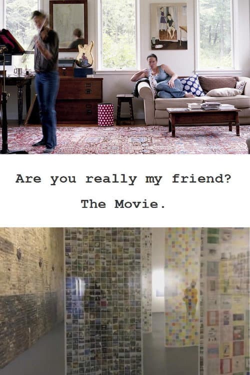 Poster for Are You Really My Friend?