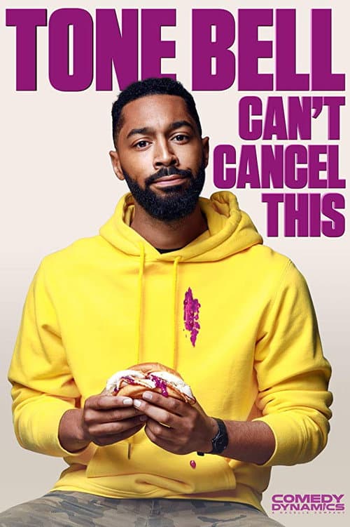 Poster for Tone Bell - Can't Cancel This