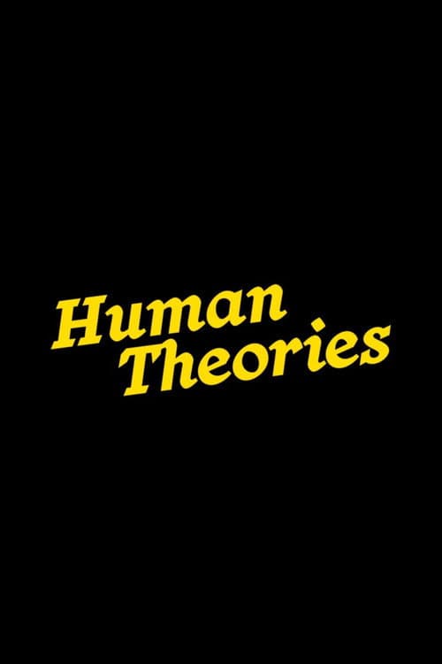 Poster for Human Theories