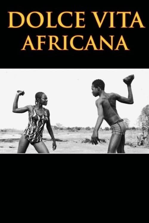 Poster for Dolce Vita Africana