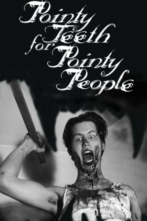 Poster for Pointy Teeth for Pointy People