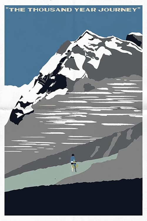 Poster for The Thousand Year Journey