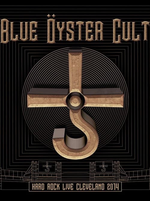 Poster for Blue Öyster Cult: Hard Rock Live Cleveland 2014