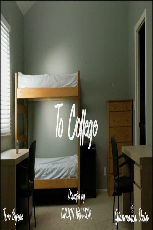 Poster for To College