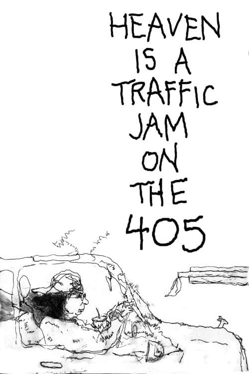 Poster for Heaven Is a Traffic Jam on the 405
