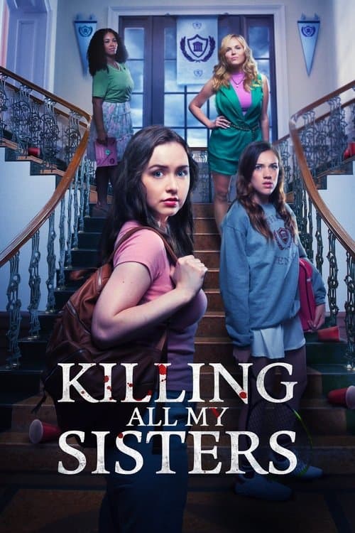 Poster for Killing All My Sisters
