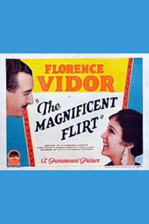 Постер до фільму «The Magnificent Flirt»