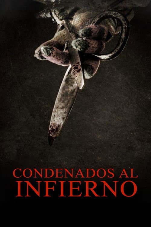 Poster for Condenados Al Infierno