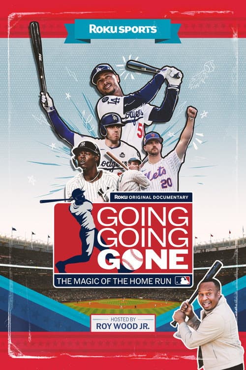Poster for Going, Going, Gone: The Magic of the Home Run