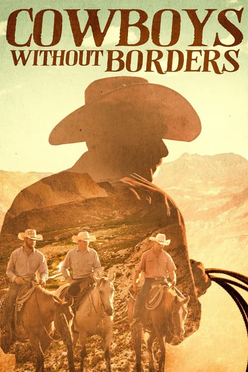 Poster for Cowboys Without Borders