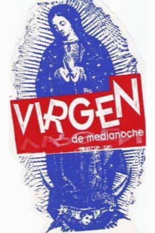 Poster for Virgen de medianoche