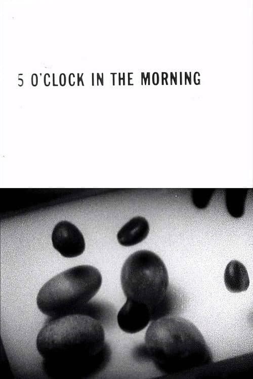 Poster for 5 O'Clock in the Morning