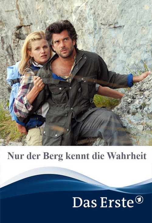 Постер до фільму «Nur der Berg kennt die Wahrheit»