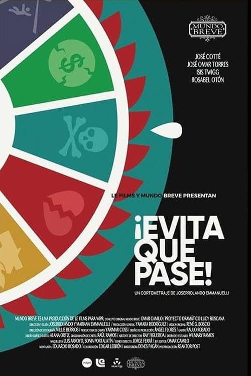 Poster for ¡Evita Que Pase!