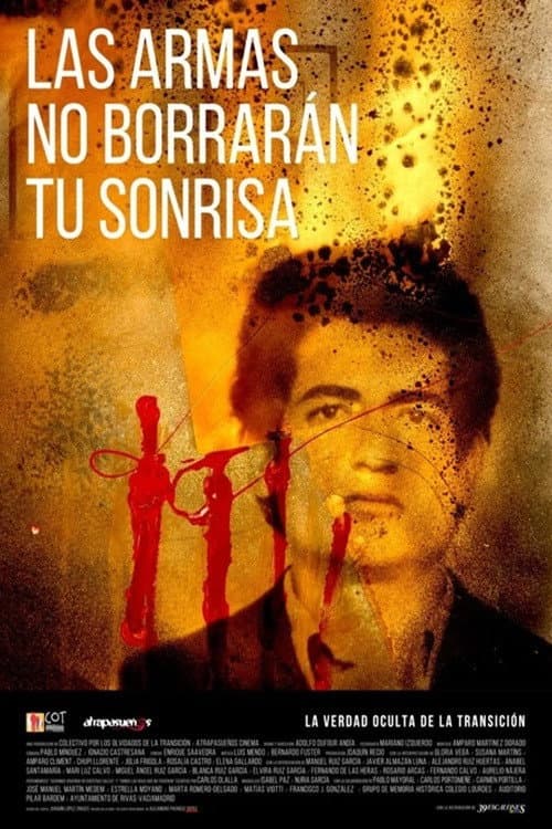 Постер до фільму «Las armas no borrarán tu sonrisa»