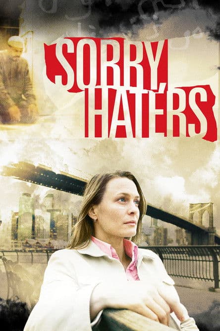 Poster for Sorry, Haters