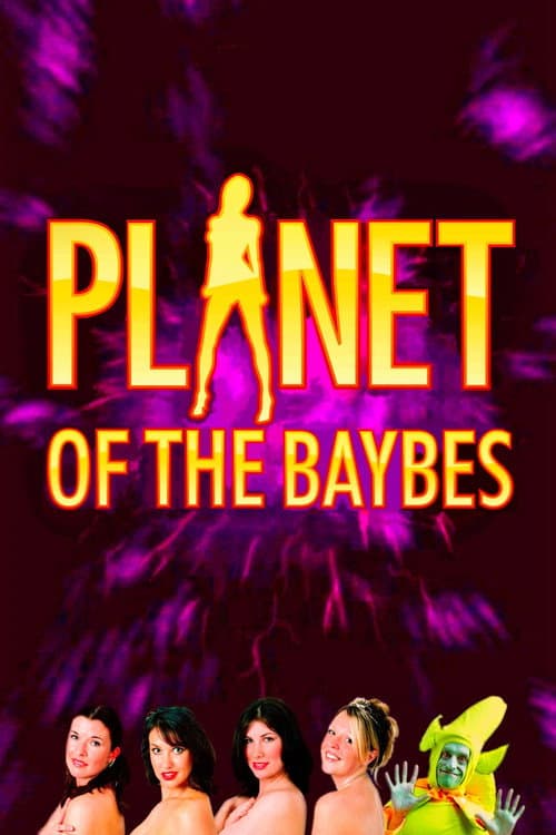 Poster for Planet of the Baybes