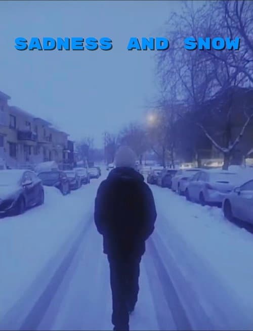 Poster for Sadness and snow