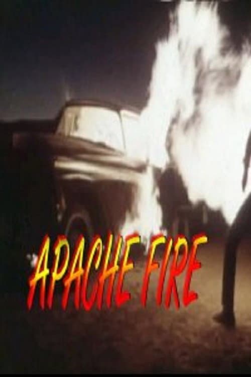 Постер до фільму «Apache Fire»
