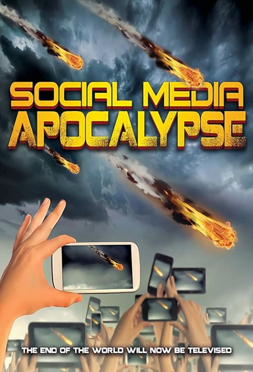 Poster for Social Media Apocalypse
