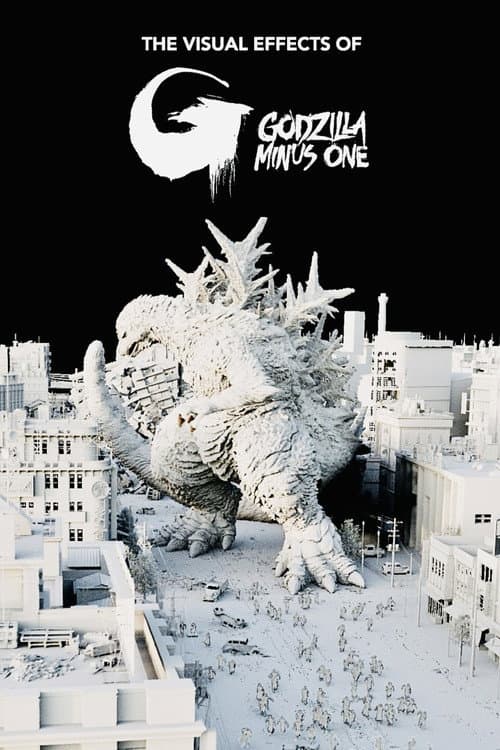 Poster for The Visual Effects of Godzilla Minus One