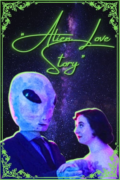Poster for Alien Love Story