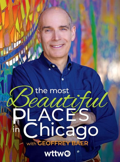 Постер до фільму «The Most Beautiful Places in Chicago»