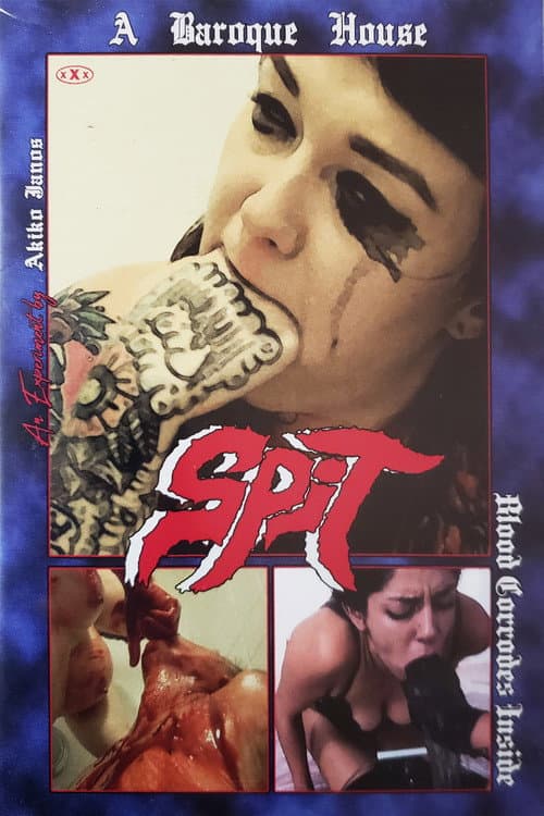 Poster for Blood Corrodes Inside: SPIT