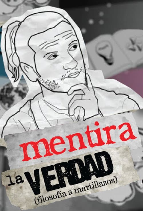 Poster for Mentira la verdad
