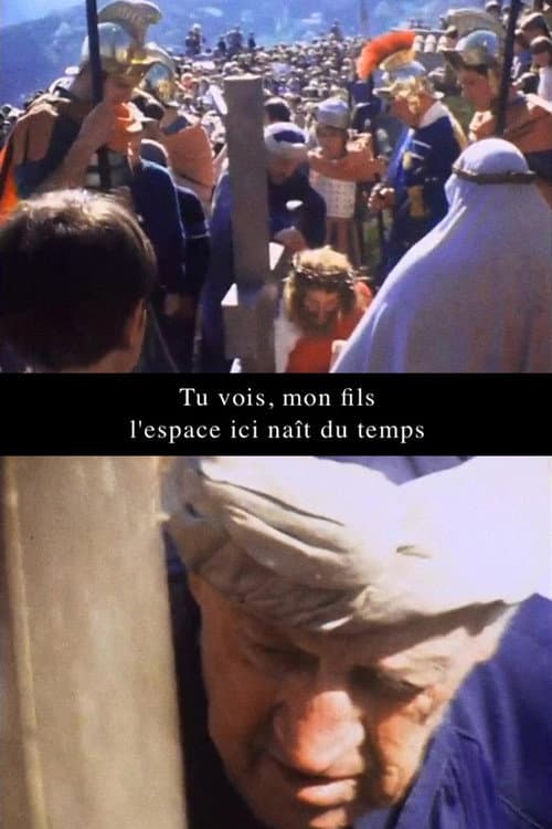 Постер до фільму «Tu vois, mon fils, l'espace ici naît du temps»
