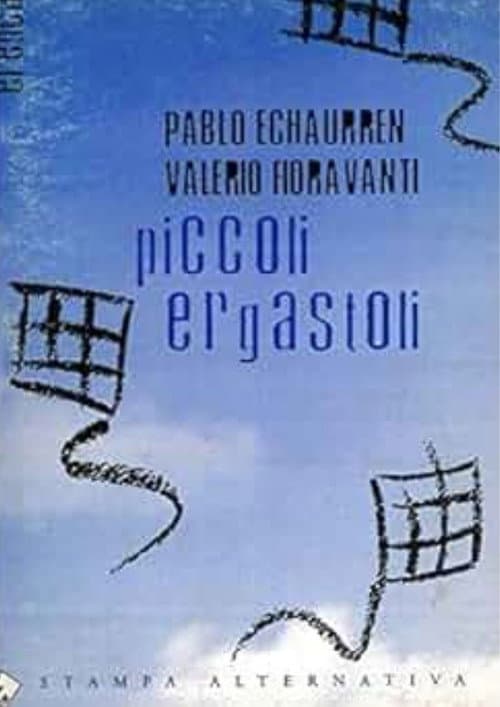 Poster for Piccoli Ergastoli