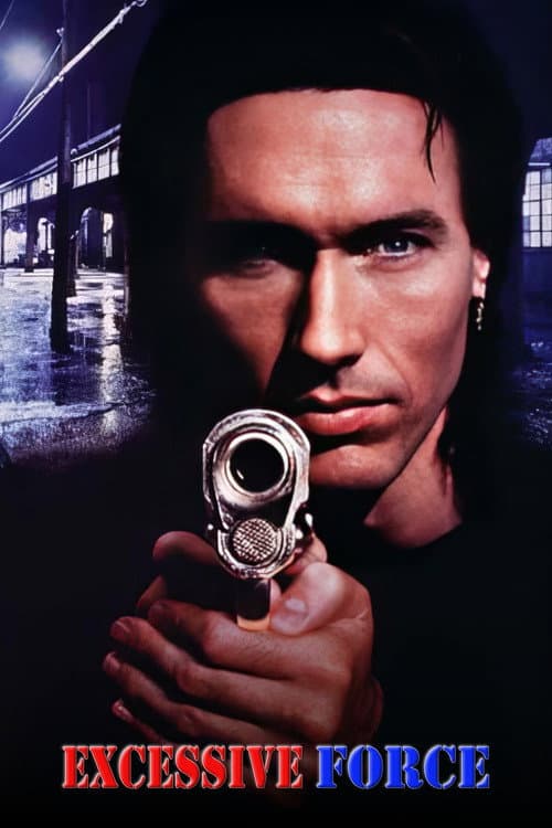 Poster for Excessive Force