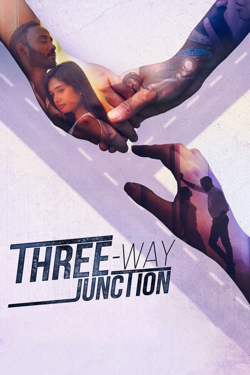 Poster for Three Way Junction