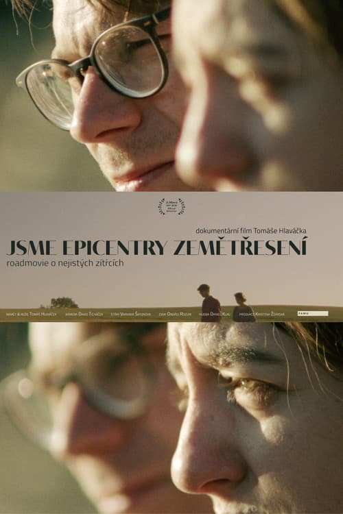 Poster for We Are Epicenters of the Earthquake