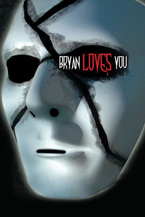 Poster for Bryan Loves You
