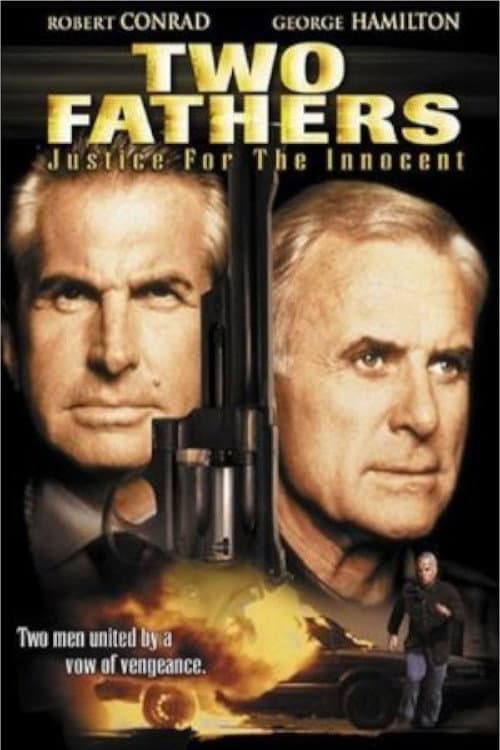 Poster for Two Fathers: Justice for the Innocent