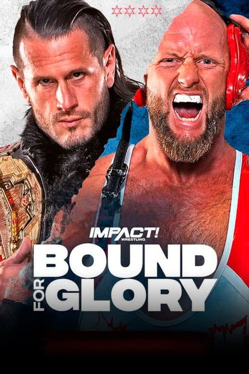 Poster for IMPACT Wrestling: Bound For Glory 2023