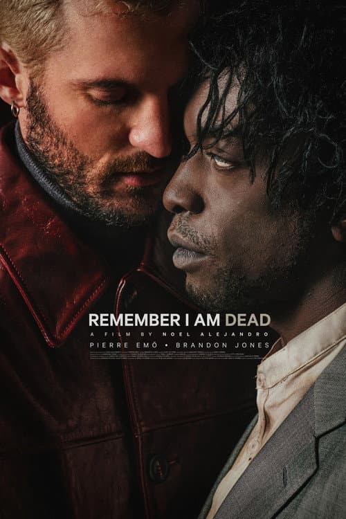 Poster for Remember I Am Dead