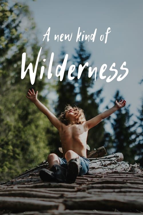 Poster for A New Kind of Wilderness