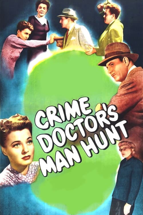 Постер до фільму «Crime Doctor's Man Hunt»