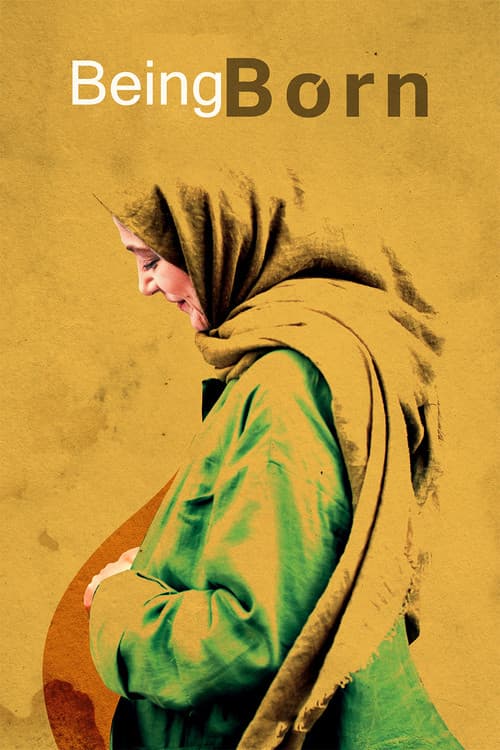 Poster for Being Born