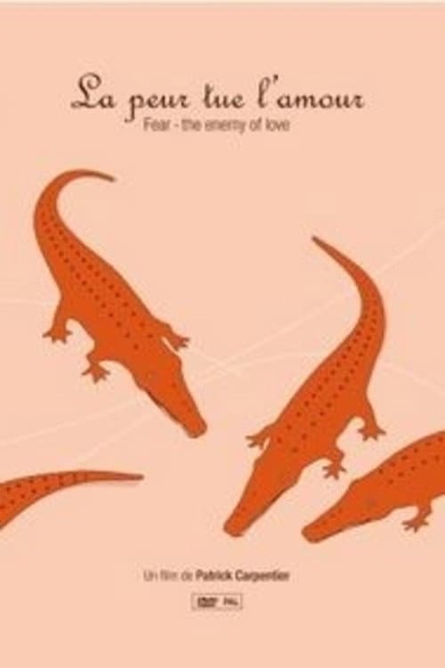 Poster for Fear - The Enemy of Love