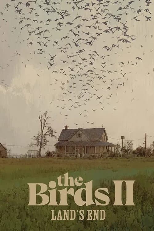 Poster for Don't Remake Hitchcock Movies: Looking Back at The Birds II: Land's End