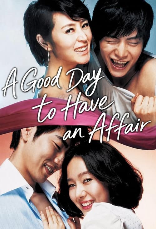 Poster for A Good Day to Have an Affair