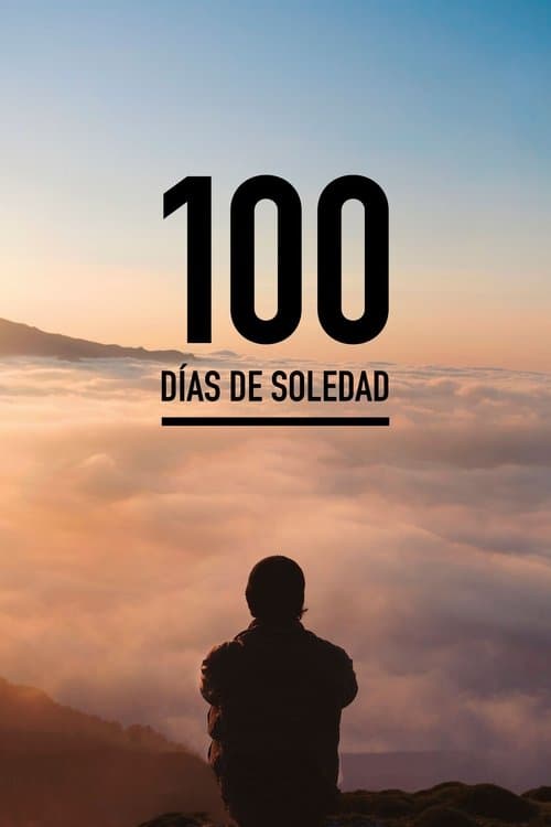 Poster for 100 Days of Loneliness