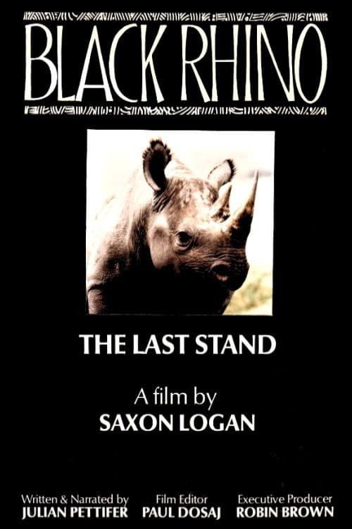 Poster for Black Rhino: The Last Stand