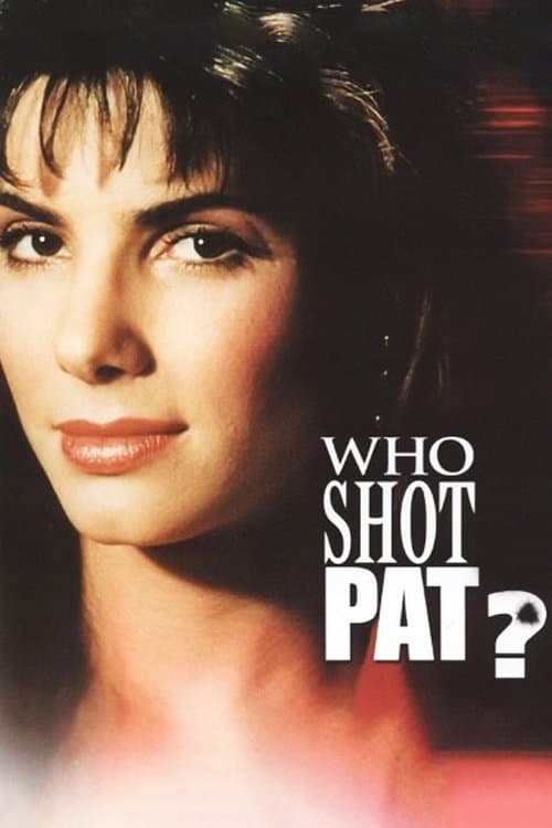Poster for Who Shot Pat?