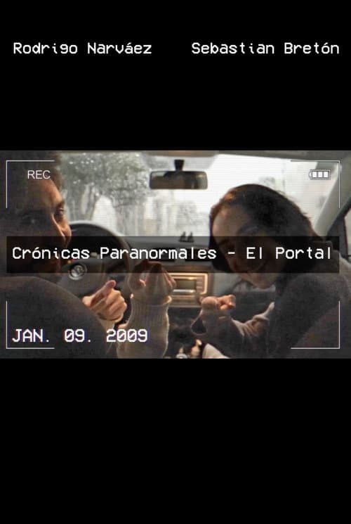Poster for Crónicas Paranormales - El portal