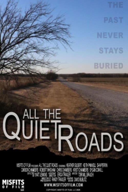 Poster for All the Quiet Roads