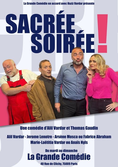 Poster for Sacrée soirée !